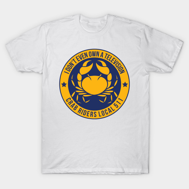 Crab Riders Local 511 T-Shirt-TOZ